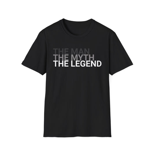 The Man, The Myth, The Legend T-Shirt - Unisex Softstyle Tee for Heroes, Gifts, Celebrations, Funny Quotes, Casual Wear