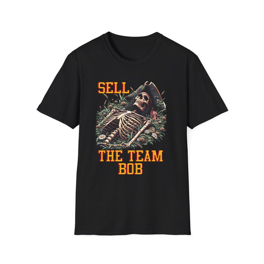 Sell the Team Bob Dead Pirate Unisex T-Shirt, Gift for Sports Fans, Casual Wear, Team Spirit, Birthday Present, Sports Event Shirt